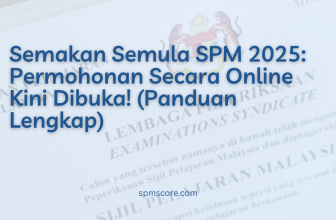 Semakan Semula SPM